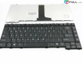 3ամիս երաշխիք +Առաքում Hi Electronics; Keyboard клавиатура stexnashar Toshiba A200 A205 A215 M200 M205 L305